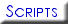 Scripts